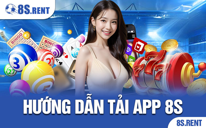 Trải Nghiệm Cá Cược Mượt Mà Với App 8S – Không Sợ Bị Chặn! 1 app 8S